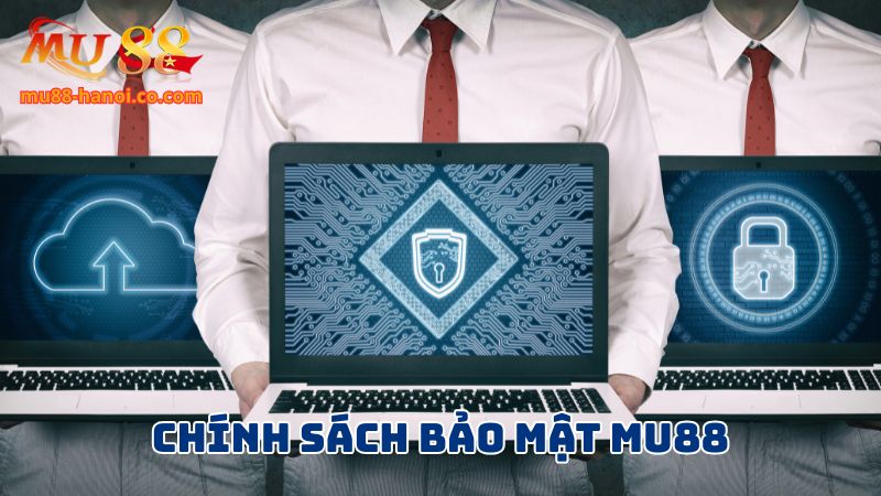 Chính sách bảo vệ an toàn cho mọi người dùng