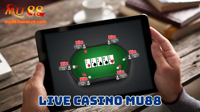 Live casino của nhà cái cực chất
